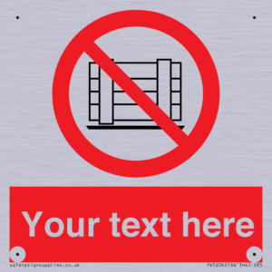 Custom Do Not Obstruct Sign